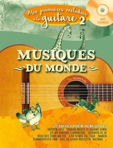 Mes Premières Mélodies à la guitare. Volume 2 : Musiques du monde Visual